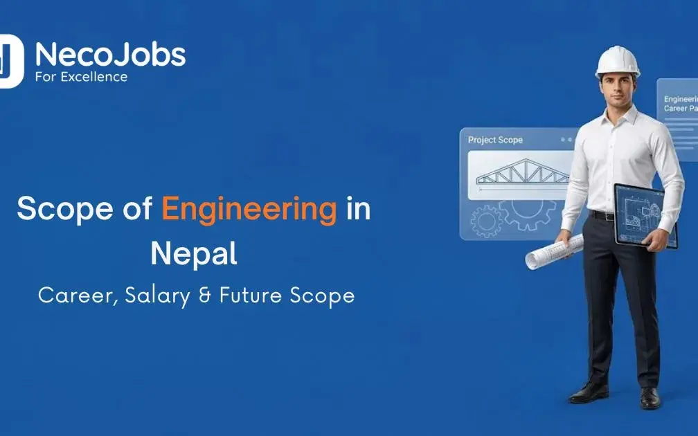 Scope of Engineering in Nepal: Career, Salary & Future Scope