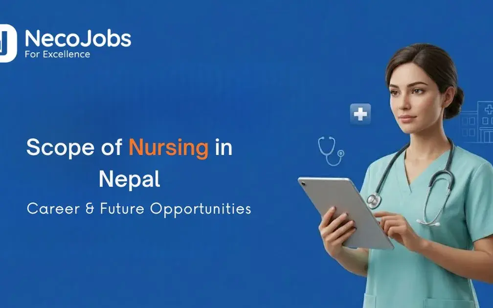 Scope of Nursing in Nepal: Career & Future Opportunities