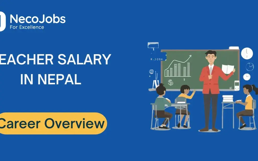 How Much Does a Teacher Earn in Nepal?