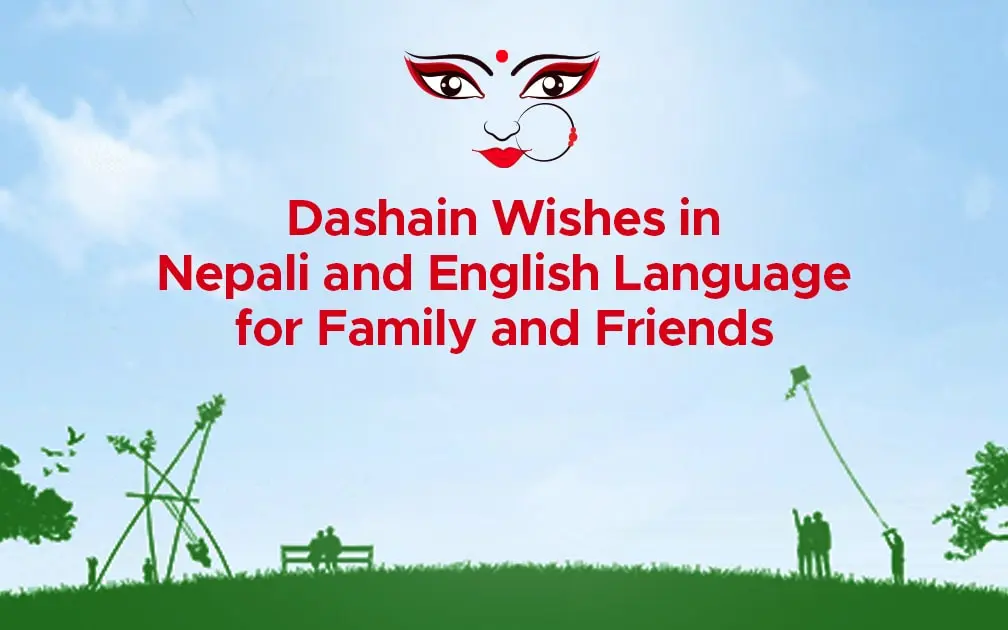 Dashain Wishes in Nepali and English Language for Family and Friends