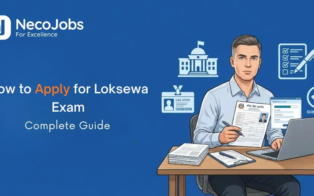 How to Apply for Lok Sewa Aayog Exam