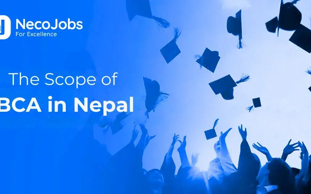 Scope of BCA in Nepal: Career Opportunities, Salary