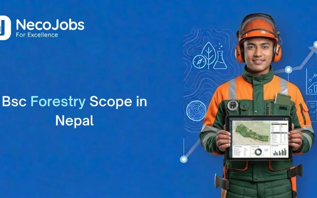 Scope of BSc Forestry in Nepal