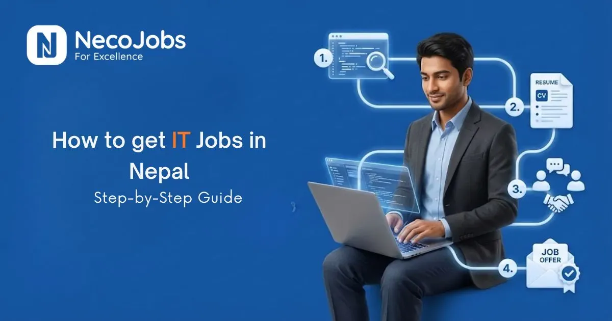 How to Get IT Jobs in Nepal: Step-by-Step Guide