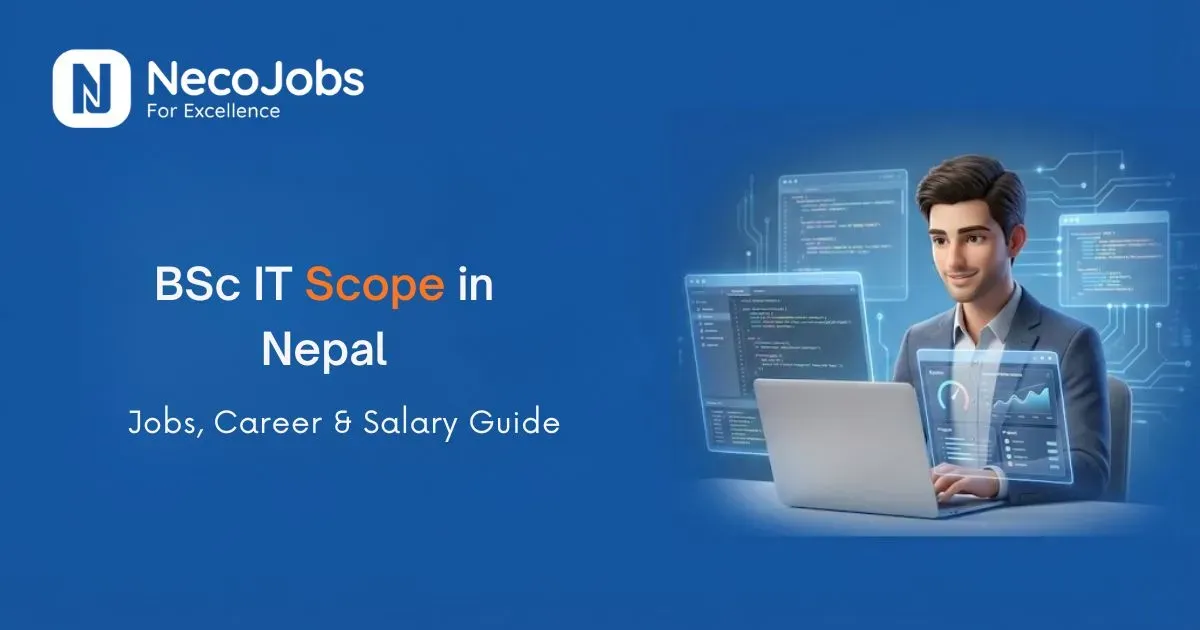 BSc IT Scope in Nepal: Jobs, Career & Salary Guide
