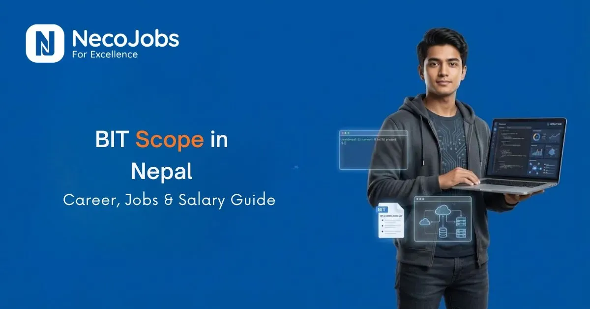 BIT Scope in Nepal: Career, Jobs & Salary Guide