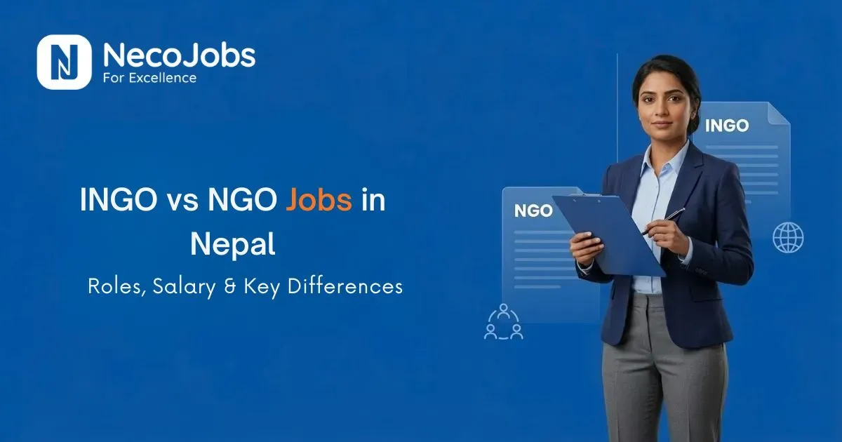 INGO vs NGO Jobs in Nepal: Roles, Salary & Key Differences