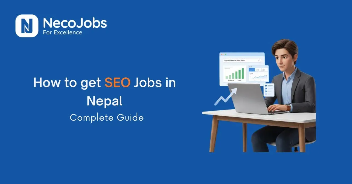 How to Get SEO Jobs in Nepal: Complete Beginner’s Guide