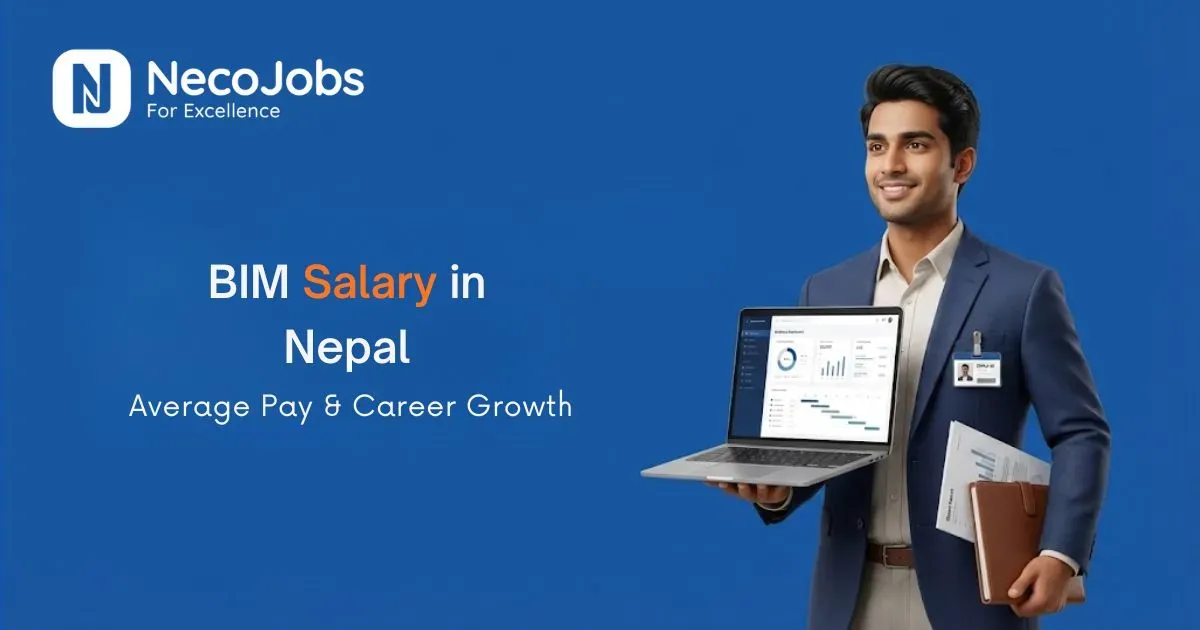 BIM Salary in Nepal: Average Pay & Career Growth