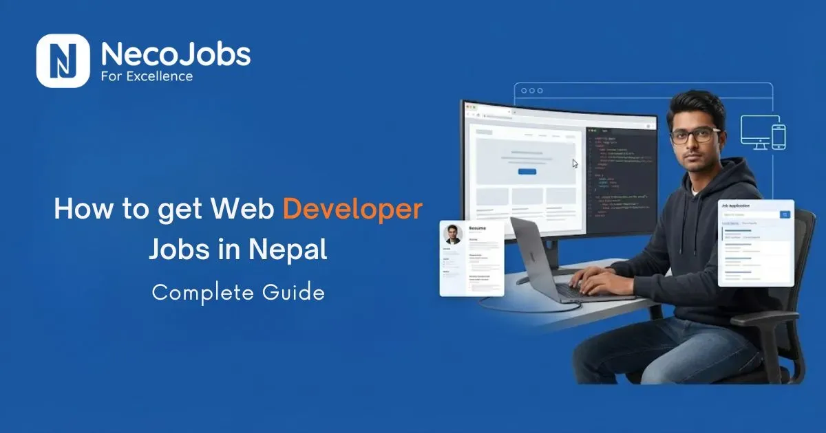 How to Get Web Developer Jobs in Nepal: Complete Guide