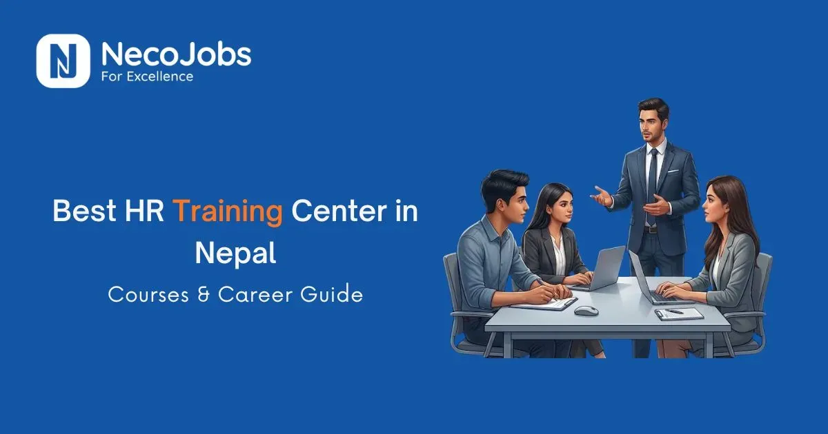 Best HR Training Center in Nepal: Courses & Career Guide