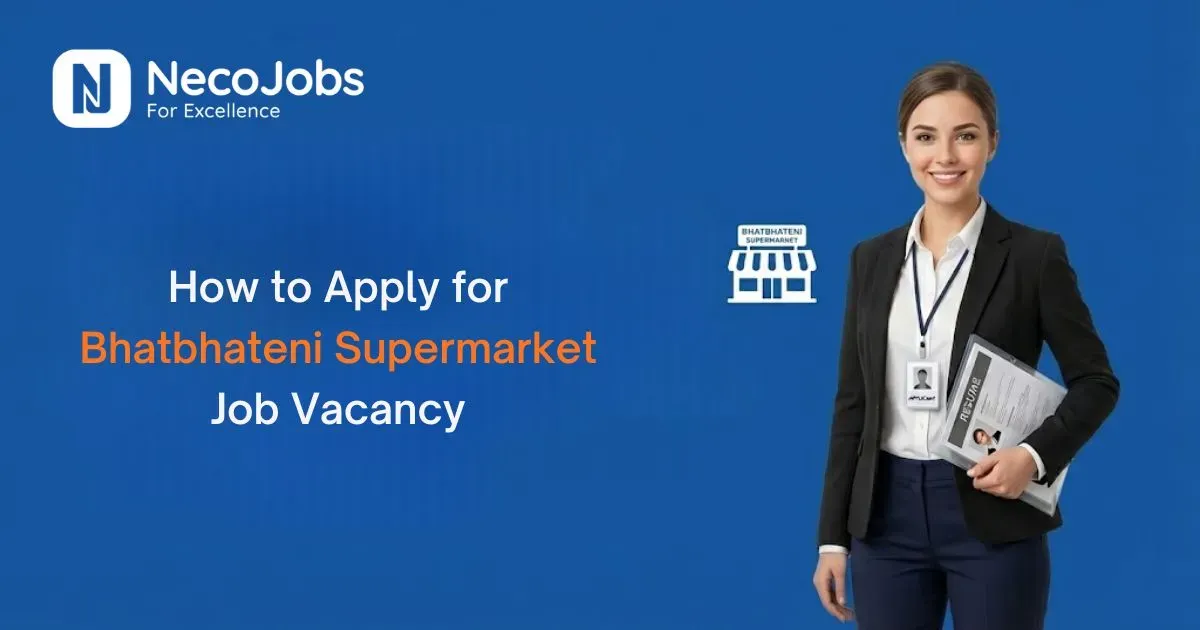 How to Apply for Bhatbhateni Supermarket Job Vacancy