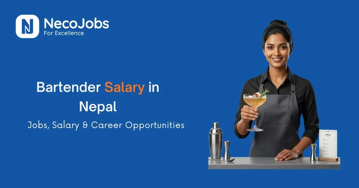 Bartender Salary in Nepal: Monthly Pay & Job Opportunities
