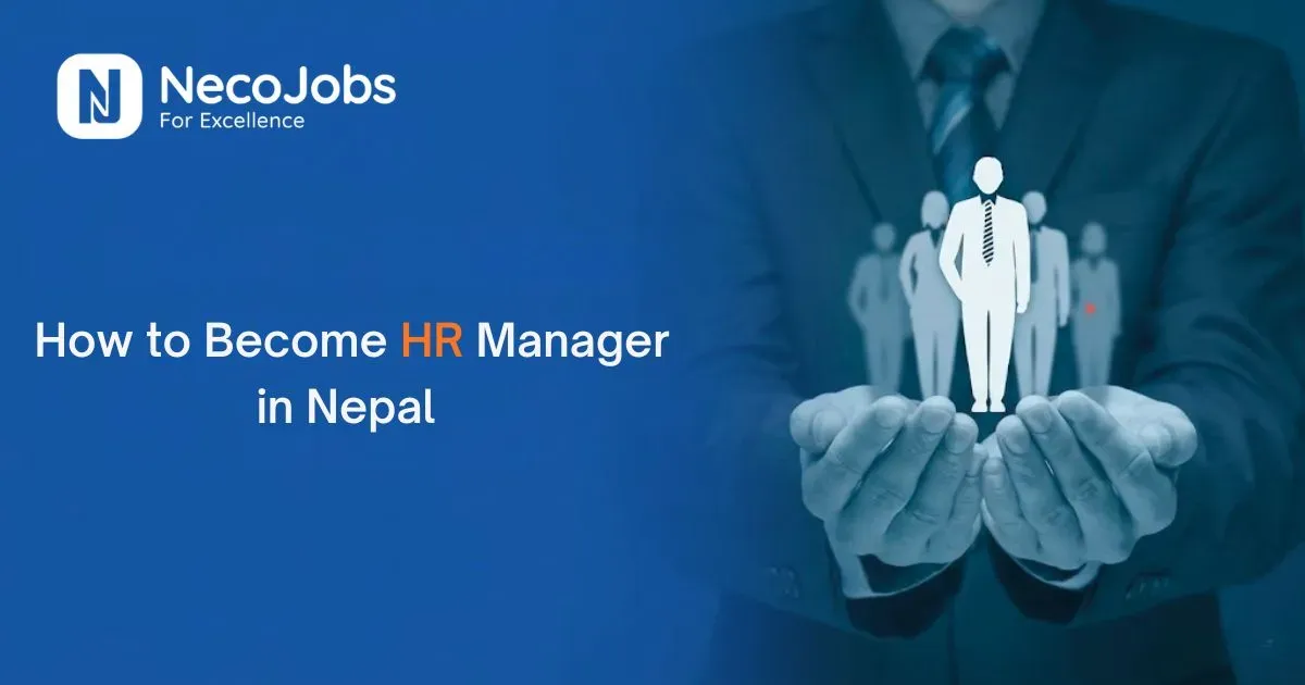 How to Become a HR Manager in Nepal