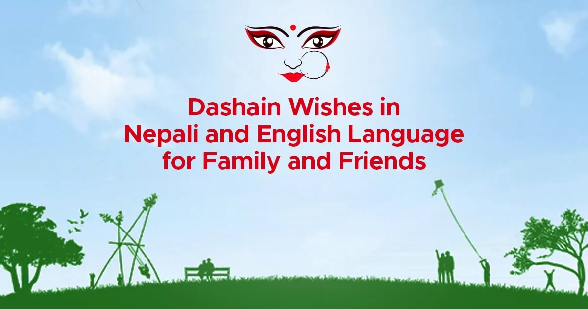 Dashain Wishes in Nepali and English Language for Family and Friends