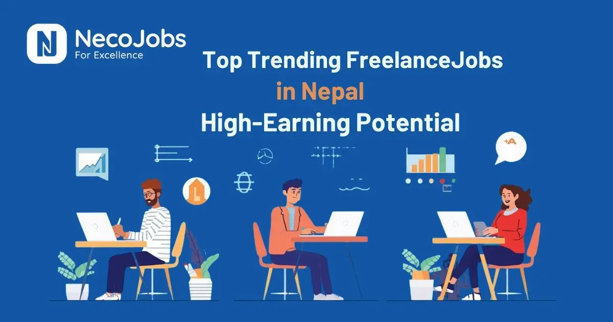 Top Trending Freelance Jobs in Nepal: High Earning Potential