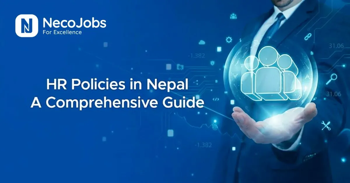 HR Policies in Nepal: A Comprehensive Guide