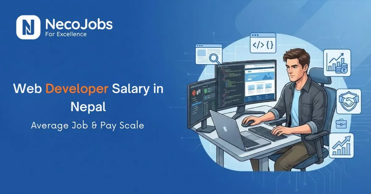 Web Developer Salary in Nepal: Average Pay & Job Scope