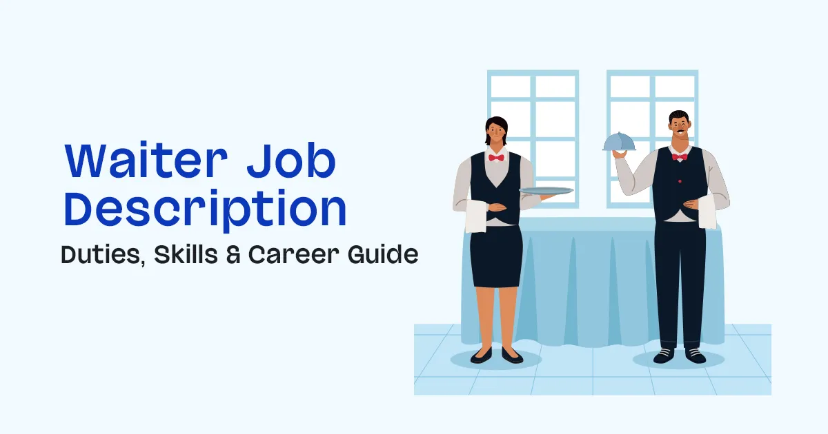 Waiter Job Description: Duties, Skills & Career Guide