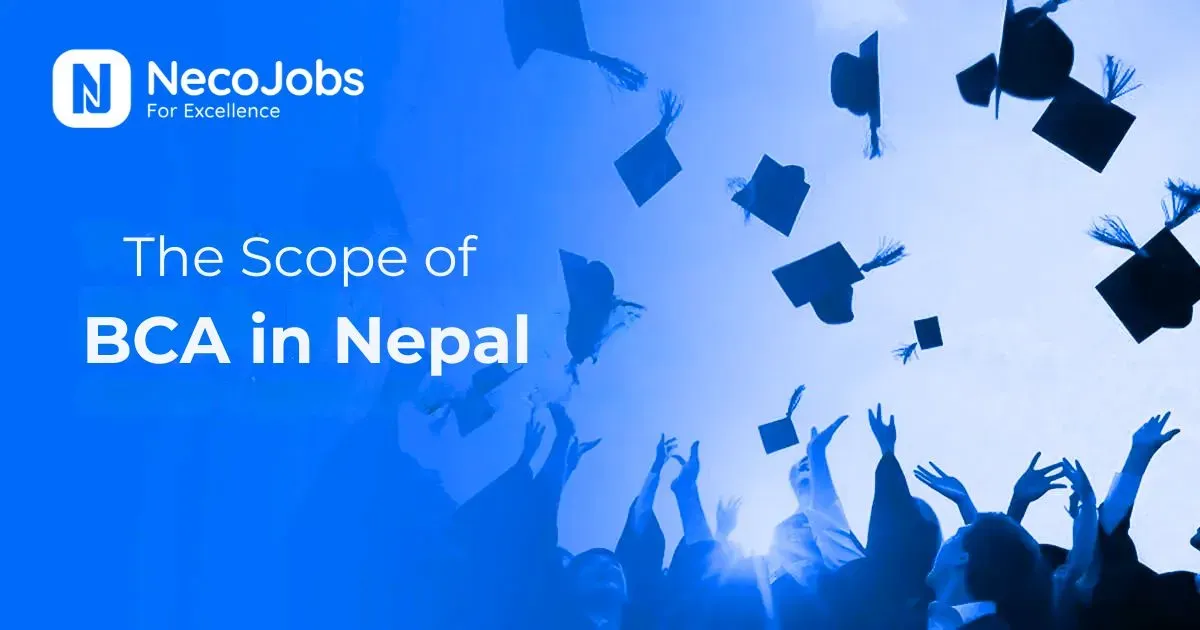 Scope of BCA in Nepal: Career Opportunities, Salary