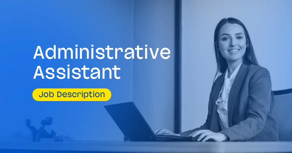 Administrative Assistant Job Description