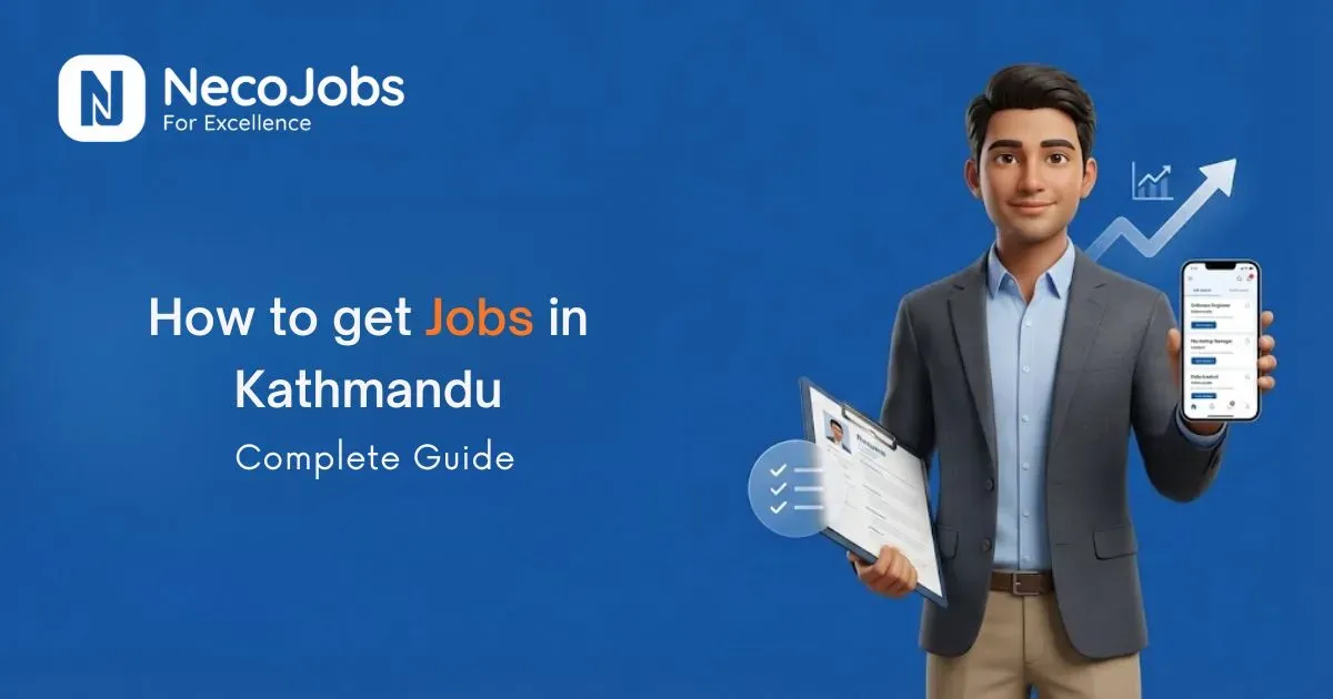 How to Get Jobs in Kathmandu: Complete Guide for Job Seekers