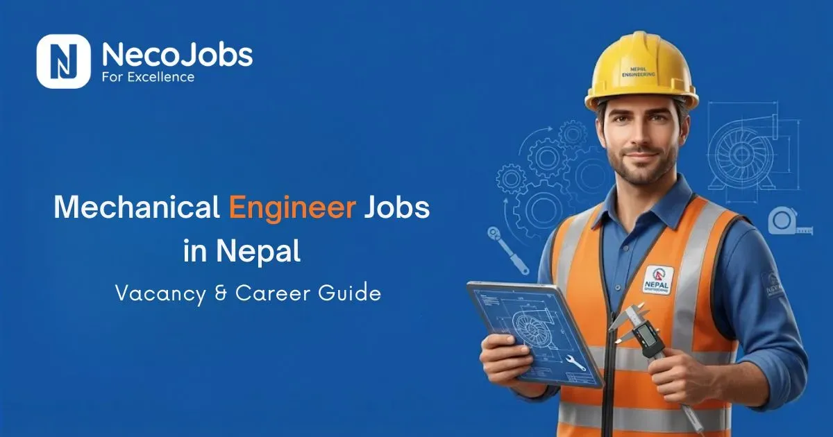 Mechanical Engineer Jobs in Nepal: Vacancy & Career Guide