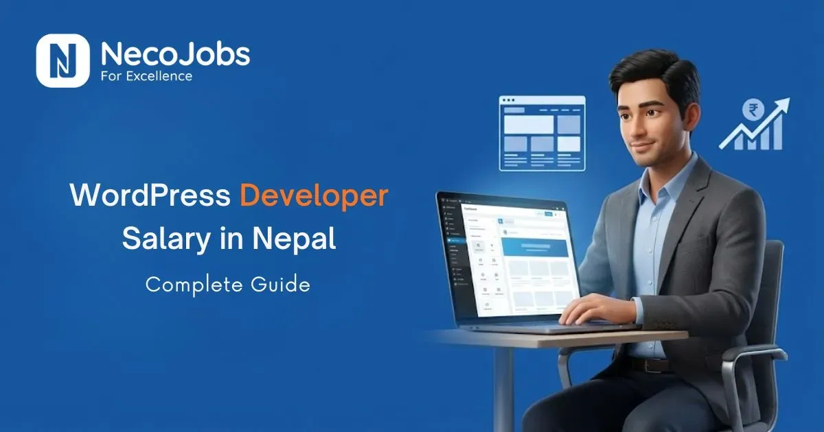 WordPress Developer Salary in Nepal: Complete Guide