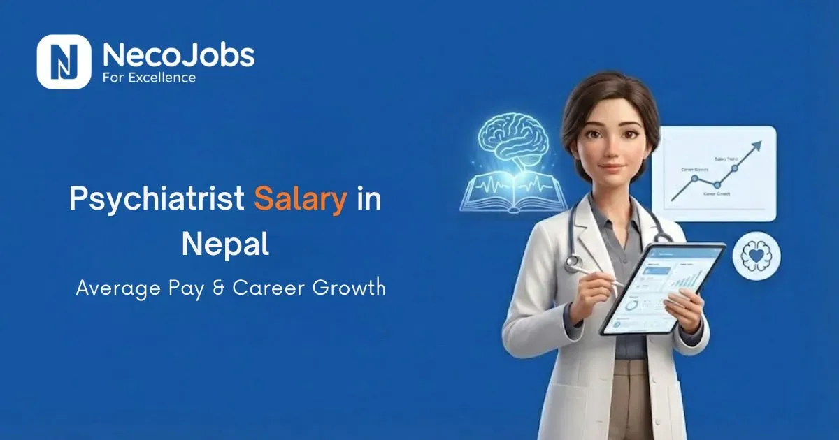 Psychiatrist Salary in Nepal: Average Pay & Career Growth