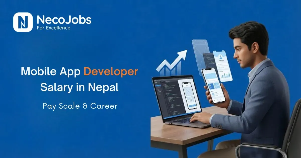 Mobile App Developer Salary in Nepal: Pay Scale & Career