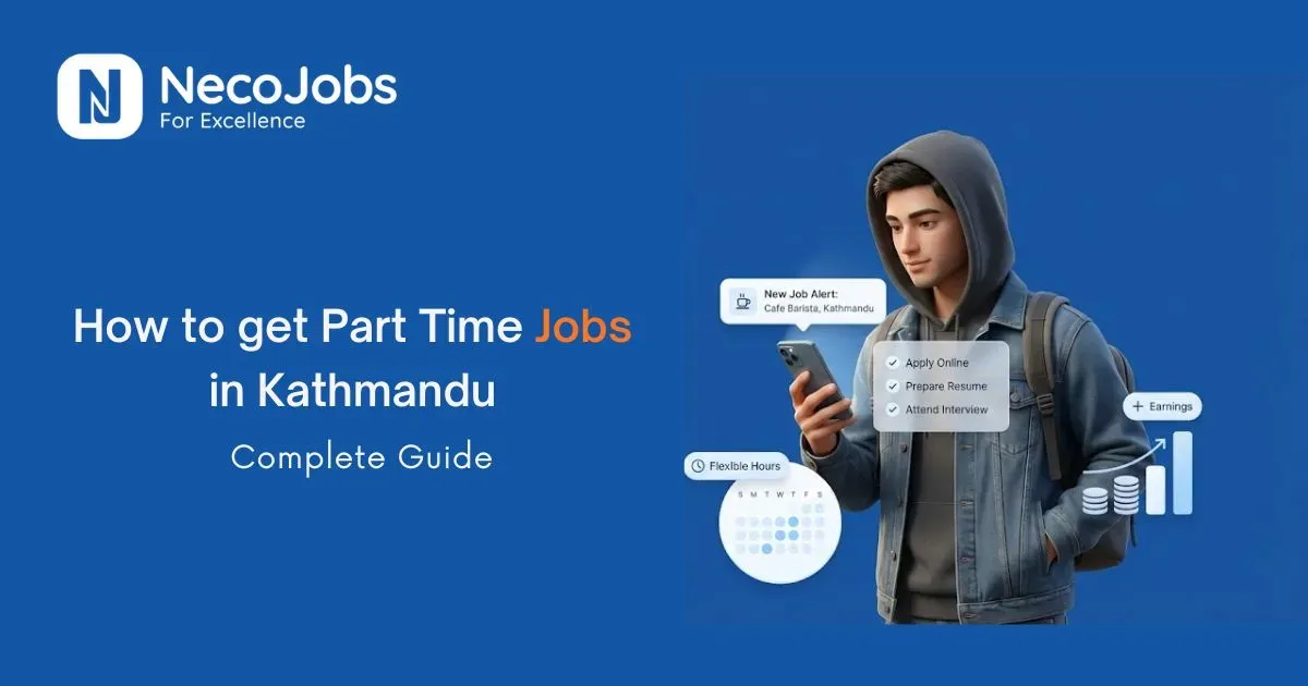How to Get a Part-Time Job in Kathmandu: Complete Guide