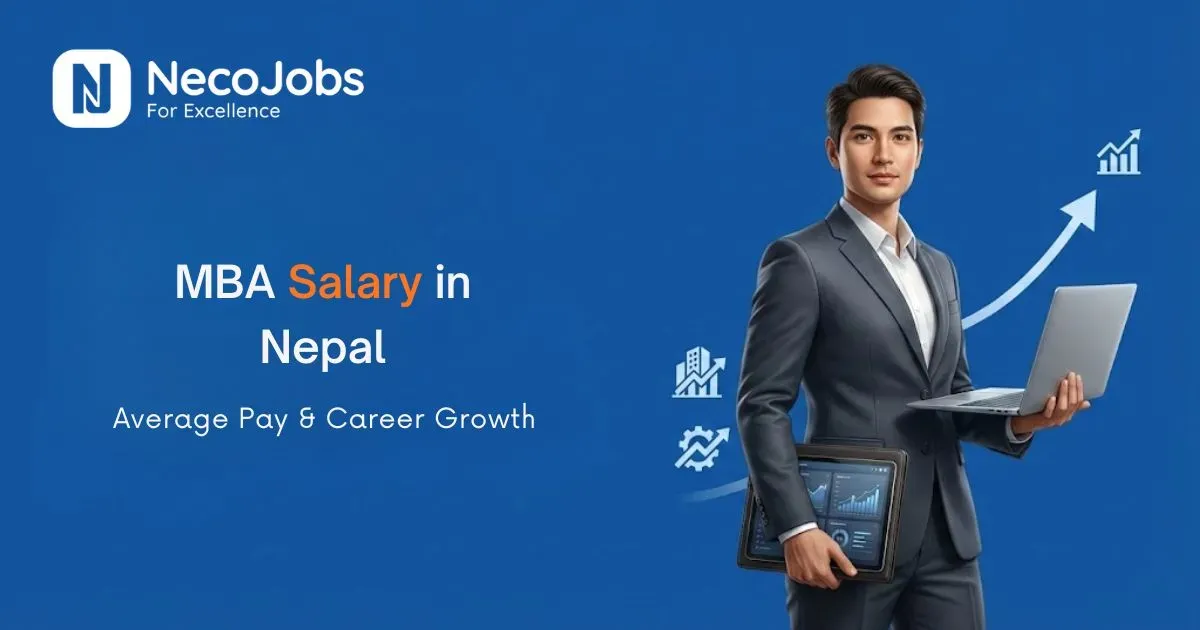 MBA Salary in Nepal: Average Pay & Career Growth