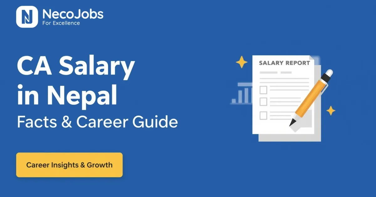 CA Salary in Nepal: Facts & Career Guide 