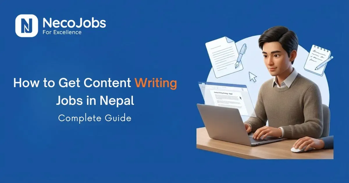 How to Get Content Writing Jobs in Nepal: Complete Guide