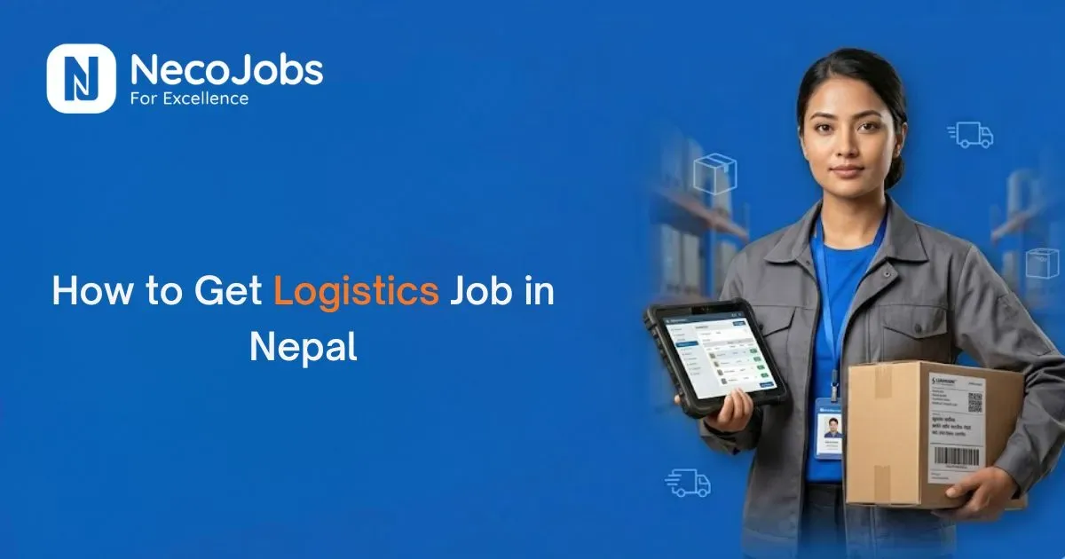 How to Get Logistics Job in Nepal