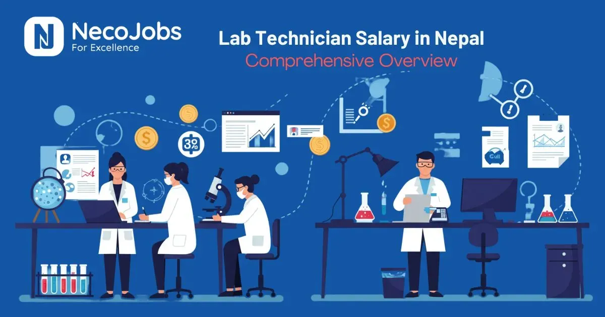 Lab Technician Salary in Nepal: A Comprehensive Overview