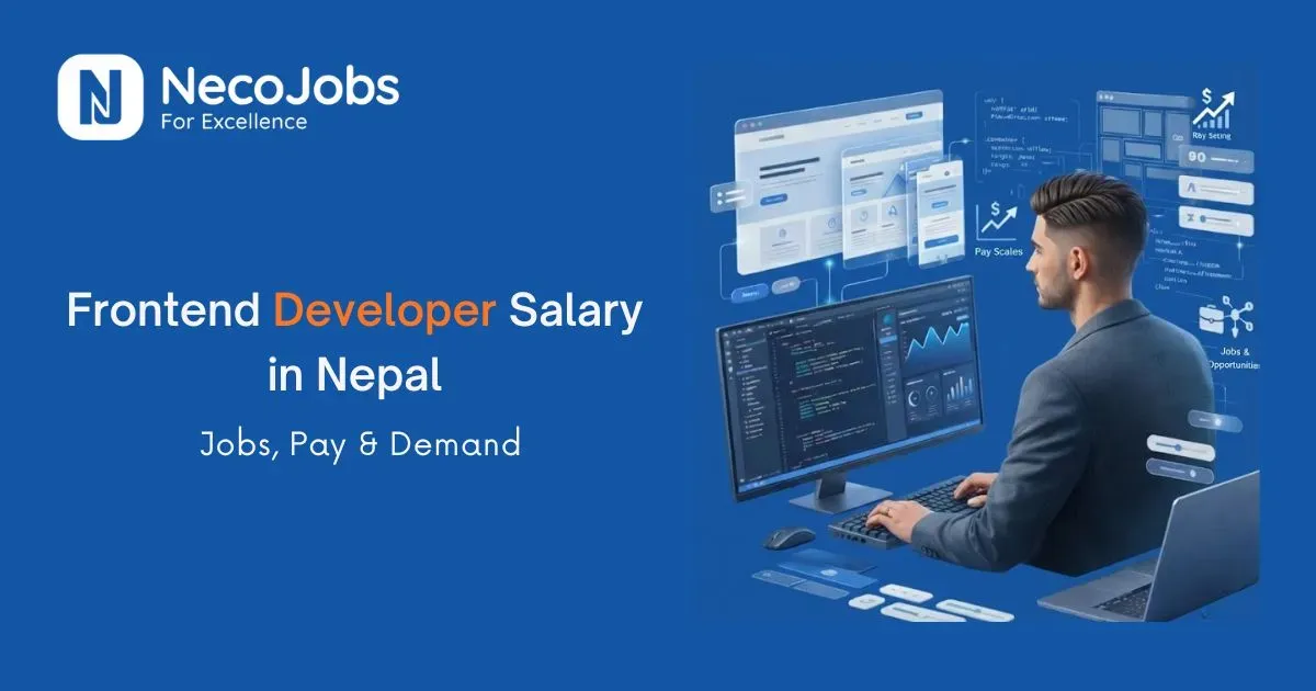 Frontend Developer Salary in Nepal: Jobs, Pay & Demand