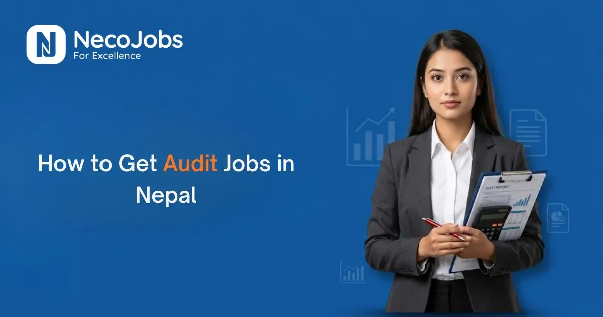 How to Get Audit Jobs in Nepal