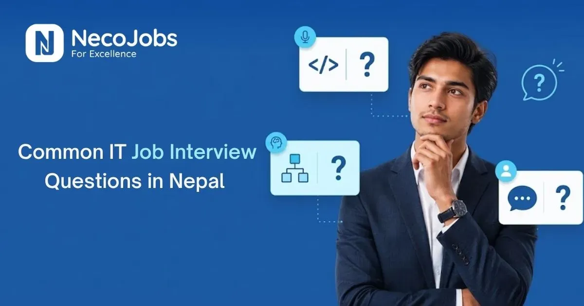 Common IT Job Interview Questions in Nepal