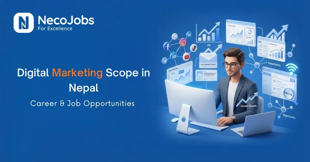 Scope of Digital Marketing in Nepal: Career & Job Opportunities