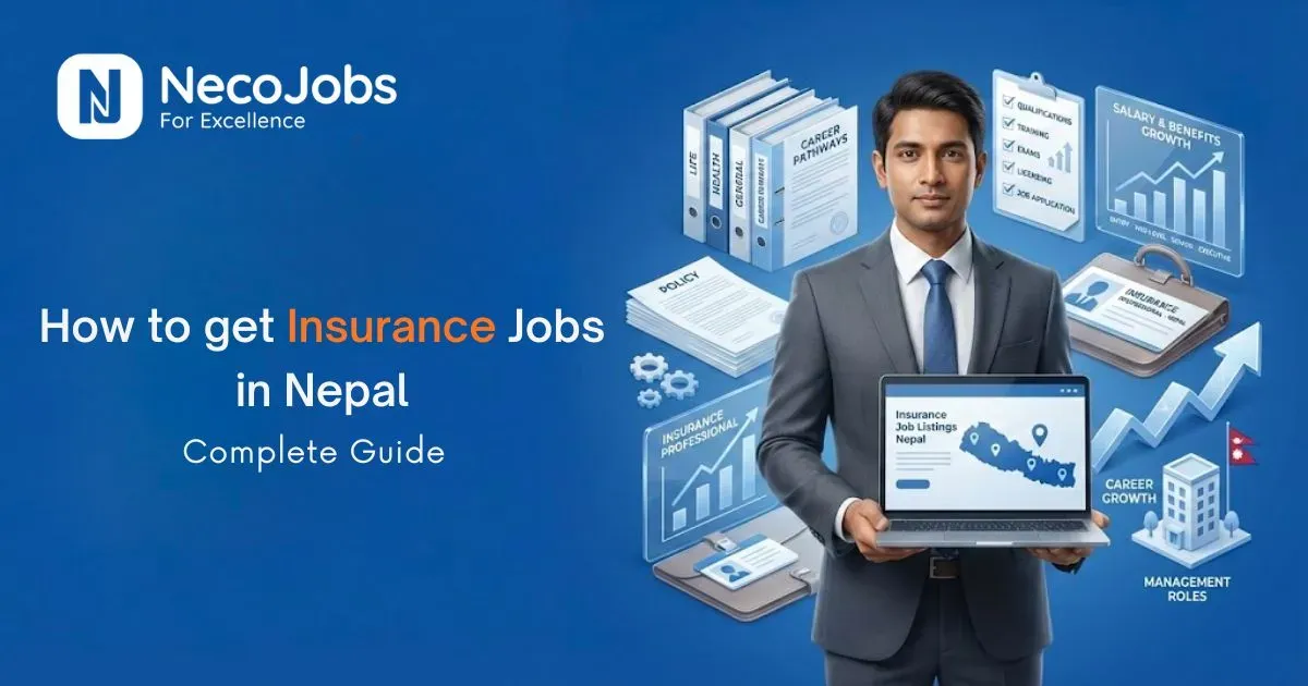 How to Get Insurance Jobs in Nepal