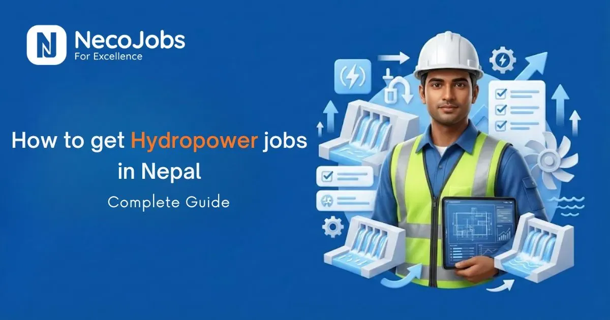 How to Get Hydropower Jobs in Nepal: Complete Guide