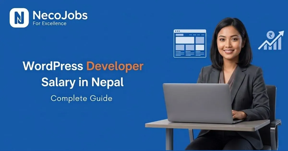 WordPress Developer Salary in Nepal: Complete Guide