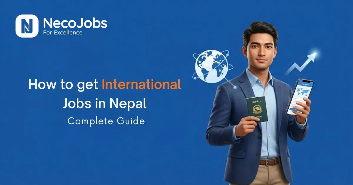 How to Get International Jobs in Nepal: Complete Guide