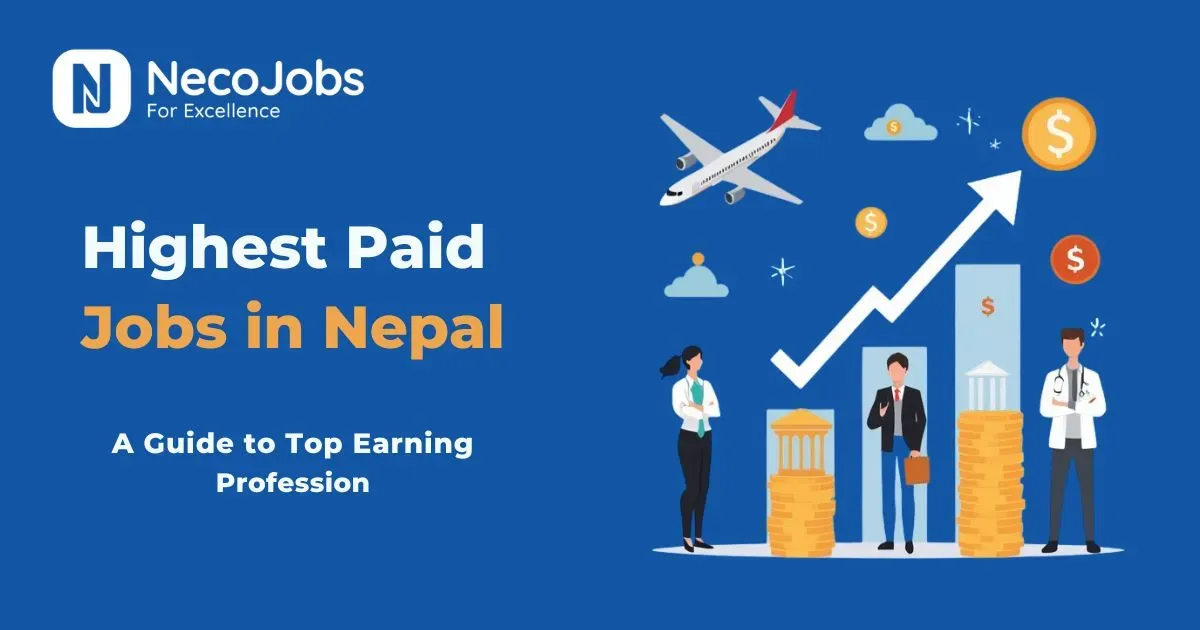 Highest Paying Jobs in Nepal: A Guide to Top Earning Profession