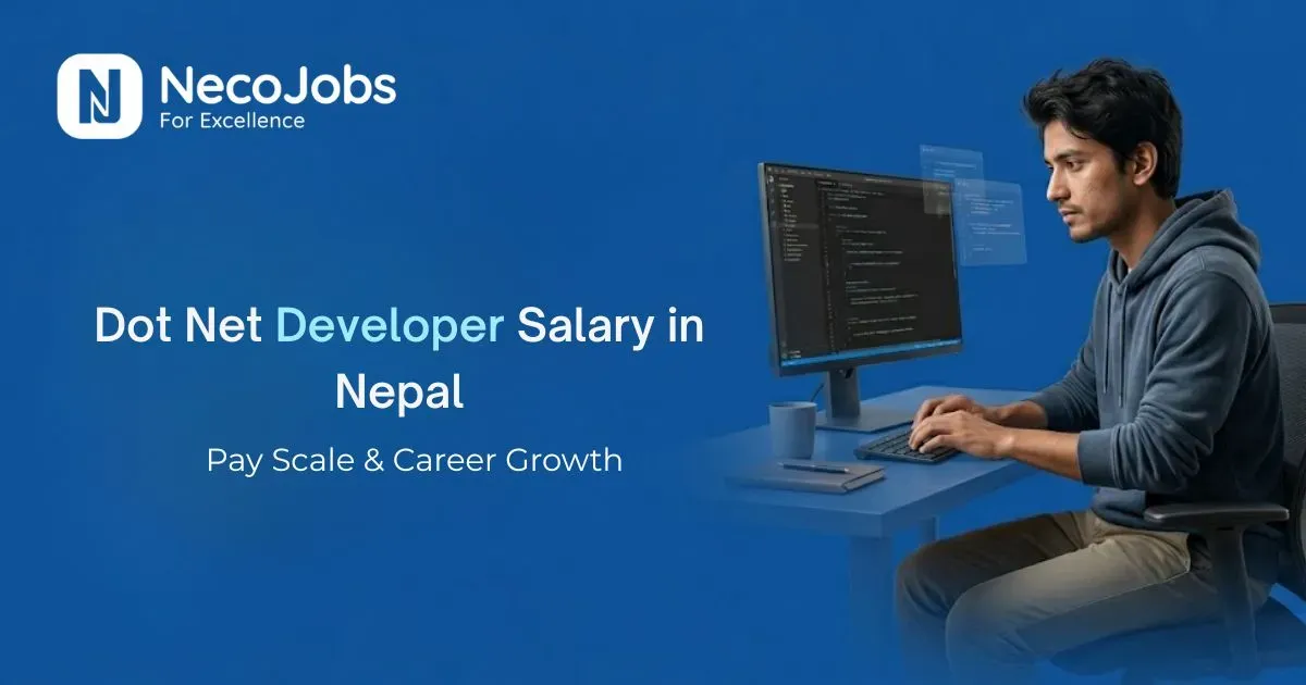 Dot Net Developer Salary in Nepal: Pay Scale & Career Growth