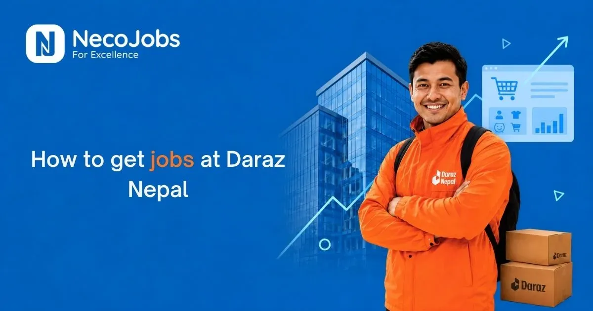 How to Get Jobs at Daraz Nepal