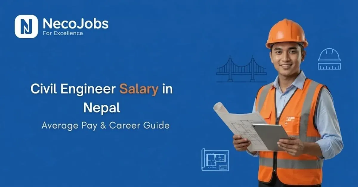 Civil Engineer Salary in Nepal: Average Pay & Career Guide