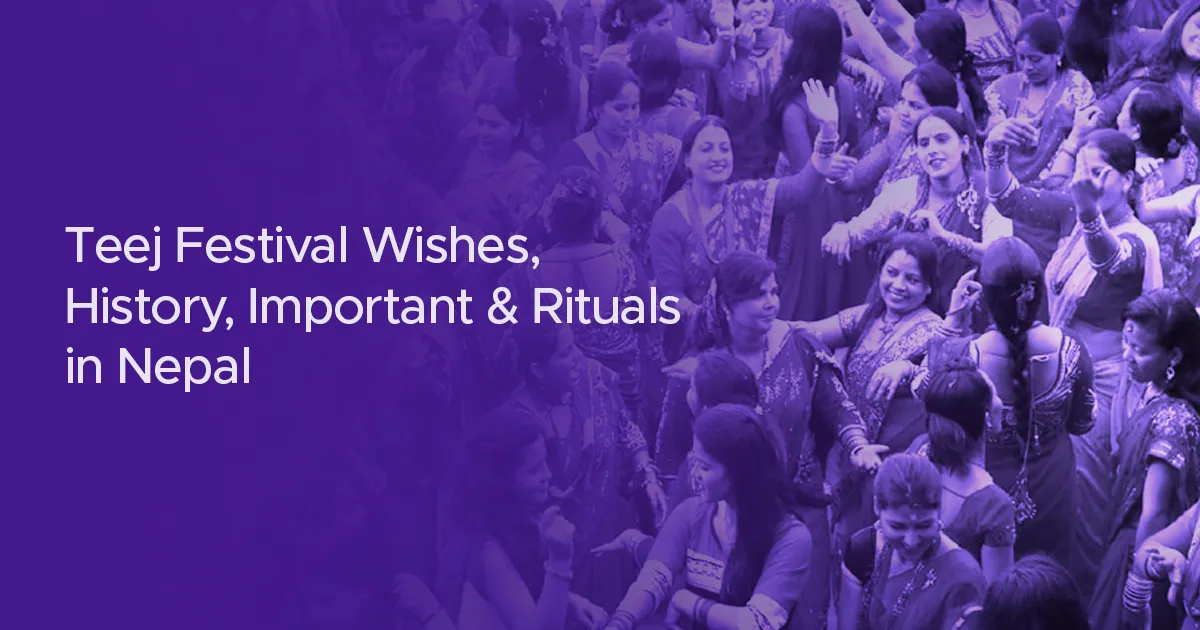 Teej Festival Wishes, History, Importance & Rituals in Nepal