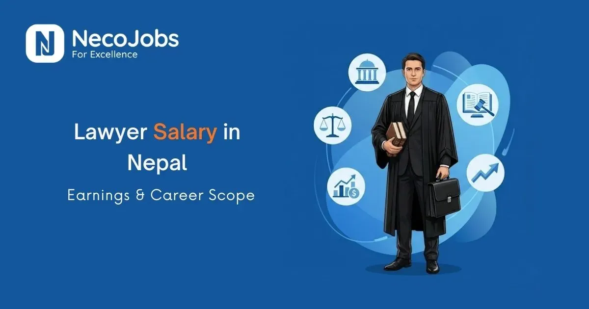 Lawyer Salary in Nepal: Earnings & Career Scope